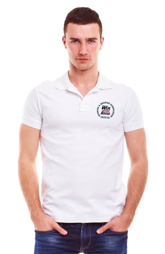 White Fixtures Polo Shirt - WIN OR LOSE WE'RE ON THE BOOZE